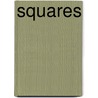 Squares door Anita Loughrey