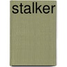 Stalker by Anthony Masters