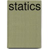 Statics door Miriam T. Timpledon