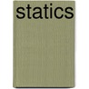 Statics door Sridhar S. Condoor