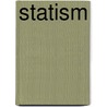 Statism by Miriam T. Timpledon