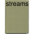 Streams