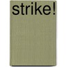 Strike! by Rob Childs