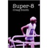Super-8 door Craig Smith