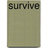 Survive door Steven Callahan