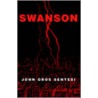 Swanson door John Oros Sentesi
