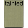 Tainted by Julia Kenner