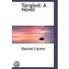 Tangled door Rachel Carew