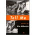 Tell Me