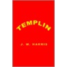 Templin by W. Harris J.W. Harris