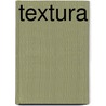 Textura by Luz Martin
