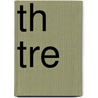 Th  Tre door Alexis De Comberousse