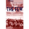 The Few door Alex Kershaw
