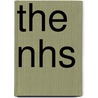 The Nhs by John Marks