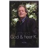 God & heer K. by J.J. Suurmond