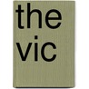The Vic by Leanna Brodie