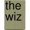 The Wiz by Unknown