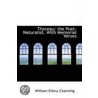 Thoreau door William Ellery Channing