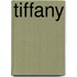 Tiffany