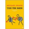 Tin Men door Michael Frayn