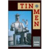 Tin Men by Archie Green