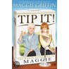 Tip It! door Maggie Griffin