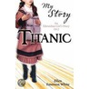 Titanic door Ellen Emerson White
