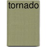 Tornado door Peter R. Foster