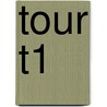 Tour T1 door Miriam T. Timpledon