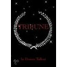 Tribune door Dennis Tallent