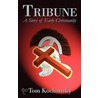 Tribune door Tom Kochansky