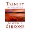 Trinity door Joseph F. Girzone