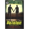 Bezeten by S. Bugler