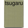 Tsugaru by Seiichi Hasegawa
