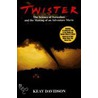 Twister door Keay Davidson