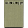 Unmenge by Unknown