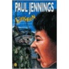 Unseen! by Paul Jennnings