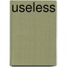 Useless by Tanya Landman