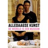 Alledaagse kunst by Rutger Pontzen