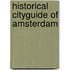 Historical Cityguide of Amsterdam