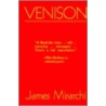 Venison by James Mirarchi