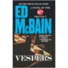 Vespers door Ed Mcbain