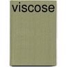 Viscose by Miriam T. Timpledon