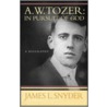 W.Tozer door James L. Snyder