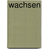 Wachsen door Cally Parkinson