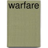 Warfare door Stewart Sheargold