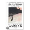 Warlock door Jim Harrison