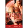 Warrior door Cheryl Brooks