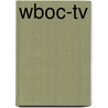 Wboc-Tv by Miriam T. Timpledon