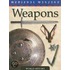 Weapons